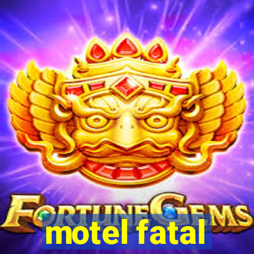 motel fatal